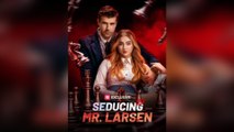 Seducing Mr. Larsen Full