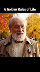 6 Golden Rules of Life