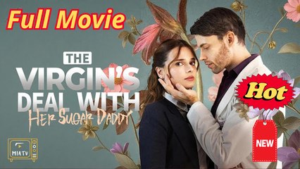 The Virgin's Deal With Her Sugar Daddy