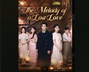 The Melody Of A Lost Love