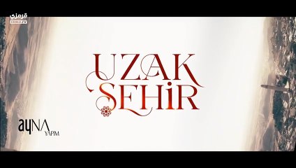 مسلسل المدينة البعيدة الحلقة 36 مترجم