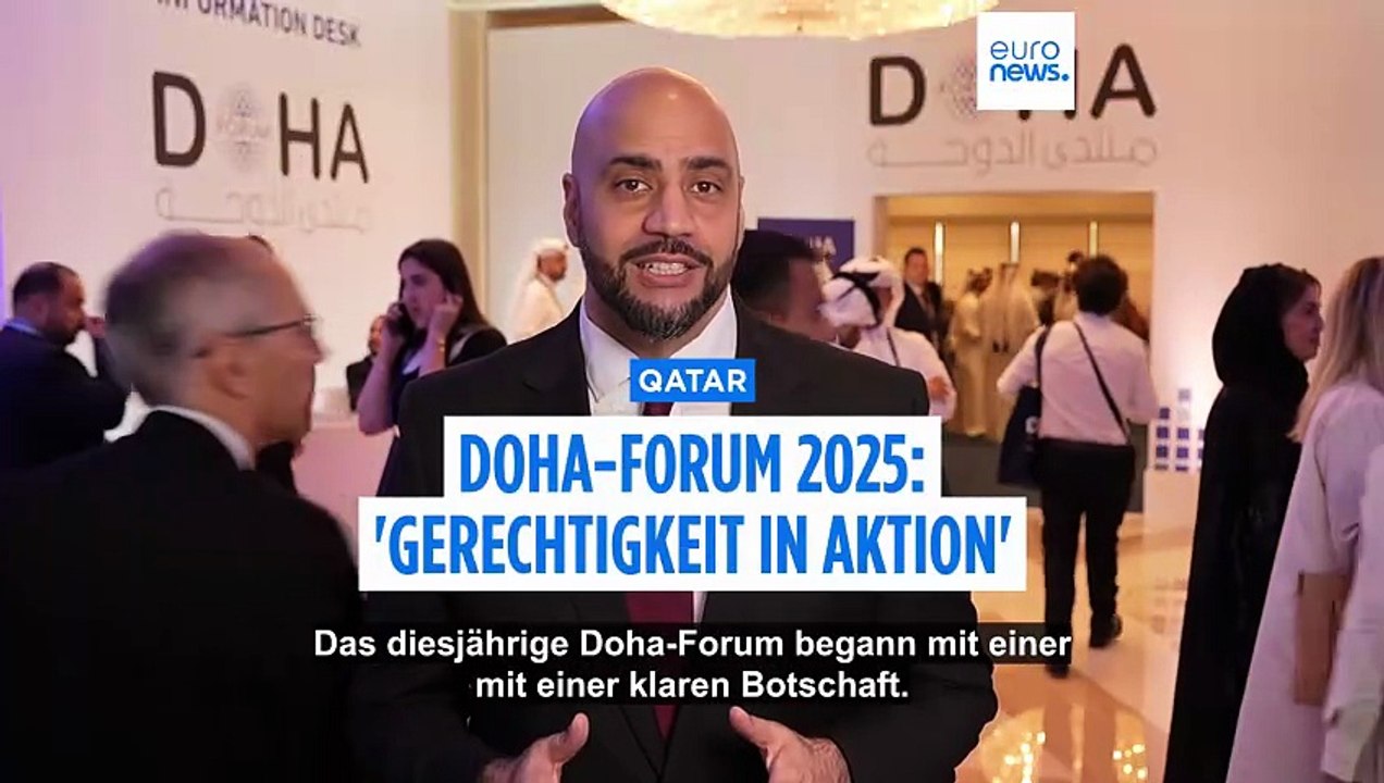 Doha-Forum eröffnet: Appell für „gerechte Lösungen“ in globalen Konflikten