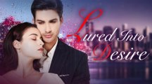 Lured In to Desire Hd - Best Drama Shortfilms Hot Romantic Love - KalosTV