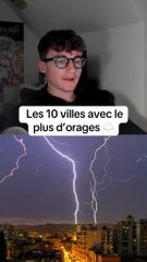 Les 10 villes avec leplus d’orages 🌩️ #orage #quizz