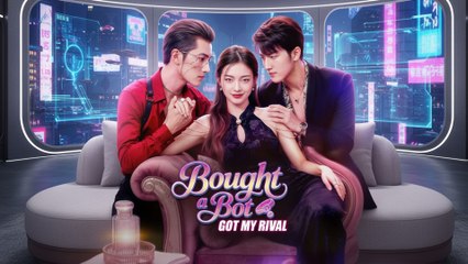 Bought A Bot Got My Rival FULL - 2025