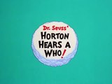 0 Horton Ouve um Who (Dr. Seuss 1970)