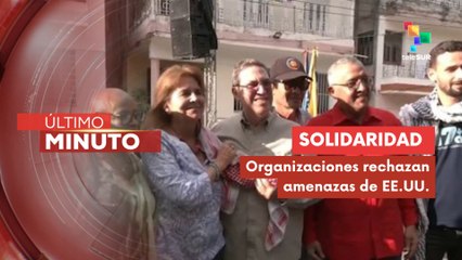 Organizaciones sociales expresan sólido respaldo a Venezuela