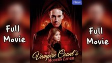 The Vampire Count's Modern Lover