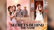 Roses & Riches Secrets Behind The Name