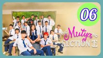 Ang Mutya ng Section E  The Muse of Section E Episode 6 Engsub