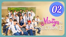 Ang Mutya ng Section E  The Muse of Section E Episode 2 Engsub