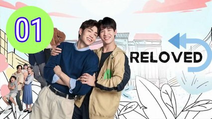 Reloved 2025 Episode 1 Engsub