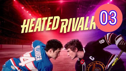 Heated Rivalry Episode 3 Engsub