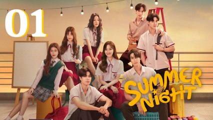 Summer Night EP1 | Film Complet Sous-Titres Français