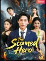 The Scorned Hero (2025) - FULL HD [Eng Sub]