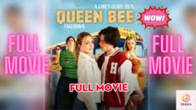 a girl's guide to a queen bee takedown - FULL MOVIES ENGLISH SUB
