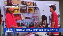 Pemkab Tangerang Serahkan Bantuan Modal Usaha Rp27,4 M untuk 274 Koperasi Merah Putih | SAPA PAGI