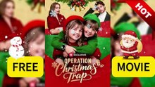 Operation Christmas Trap