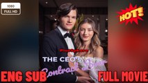 The Ceo's Contract Lover -New Movies 2025 -Full Movies English Sub