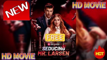 Seducing Mr. Larsen – Full HD Movie 2025 [EngSub]