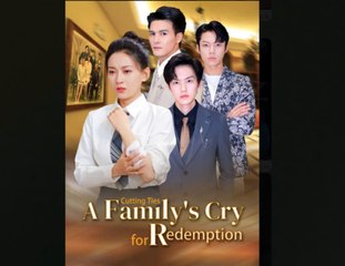Cutting Ties - A Family's Cry For Redemption