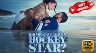 Did You Have To Be A Hockey Star? | Full Movie HD - Drama ShortFilms Hot