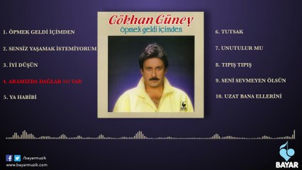 Gökhan Güney - Aramızda Dağlar mı Var