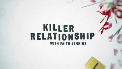 Killer Relationship with Faith Jenkins Season 4 Episode 4