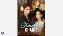 CHARITY'S CHAINS. DRAMA MOVIES ENGSUB