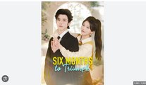 SIX MONTHS TO TRIUMPH. DRAMA MOVIES ENGLISH SUB