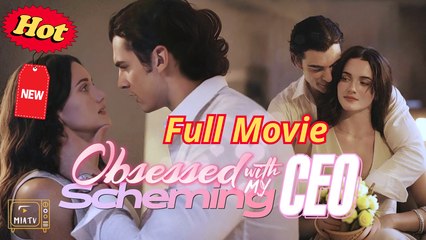Full Hd - Obsessed With My Scheming Ceo - Arranged Marriage Escape Led To Destiny The Ceo's Secret Crush Reels Drama Love Tv
