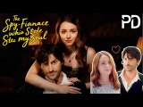 【NEW🔥HOT】🎢The Spy Fiancé Who Stole My Soul❤️#love #ceo #kalostv #romance #movie