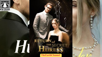 🍏❤️️🏳️ 01.01 - 12.08 🔥 Return of the Secret Heiress dailymotion 🌐x9v762w