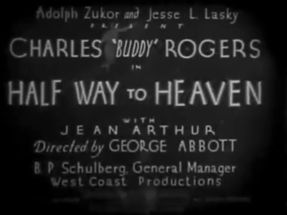 Half Way to Heaven (Paramount, 1929)