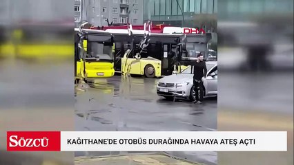Kağıthane'de otobüs durağında havaya ateş açtı; arkadaşına cep telefonuyla kaydettirdi