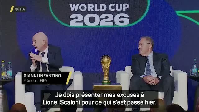 FIFA - Gianni Infantino présente ses excuses à Lionel Scaloni