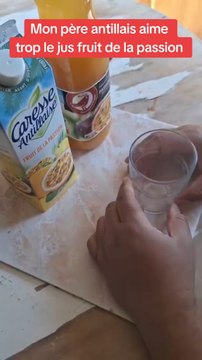 Mon père aime trop le jus fruit de la passion