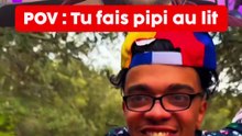 Pov: tu fais pipi au lit