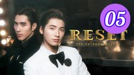 Reset 2025 Episode 5 Engsub