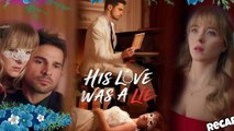 His Love Was A Lie Full movie