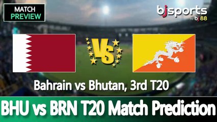 Bahrain vs Bhutan 2025 | BHU vs BRN 3rd T20 Match Preview |