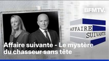Affaire suivante - Le mystère du chasseur sans tête