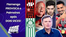 "Cara, essa PROVOCAÇÃO do FLAMENGO ao PALMEIRAS é..." Mauro Cezar É SINCERO após VÍDEO!