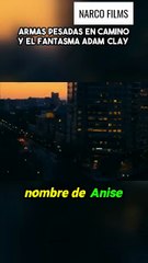 Armas pesadas en camino y el fantasma Adam Clay (online-video-cutter.com)