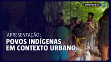 BH: Apresentação do inventário sobre povos indígenas em contexto urbano