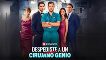 Despediste A Un Cirujano Genio