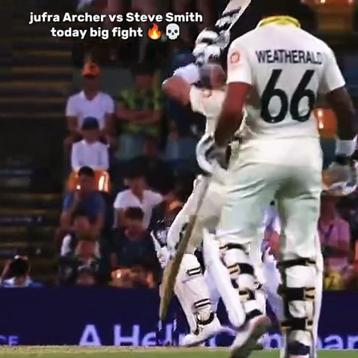 Jofra Archer vs Steve Smith 🔥☠️🥵