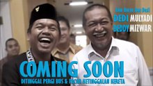 Kang Dedi Mulyadi & Deddy Mizwar SEGERA DUET MAU...___