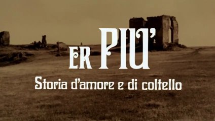 FILM Er più - Storia d'amore e di coltello (1971)