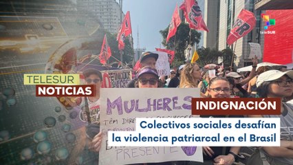 Brasil alza la voz contra la epidemia de feminicidios en 2025